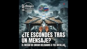 Portada del episodio ¿Te escondes tras un mensaje? El riesgo de enviar delegados a tus propias batallas personales   (…