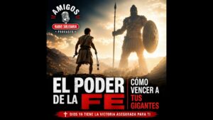 Portada del episodio EL PODER DE LA FE: CÓMO VENCER A TUS GIGANTES #devocionalcristiano
