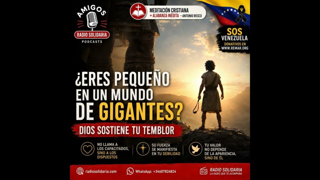 Imagen del programa ¿Eres Pequeño en un Mundo de Gigantes? Dios Sostiene tu Temblor #meditacionescristianas #alabanza en...