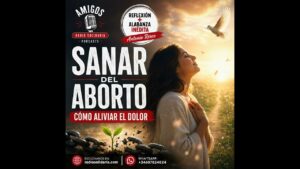 Portada del episodio Sanar del Aborto: Cómo Aliviar el Dolor