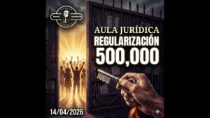 Portada del episodio Regularización masiva de 500.000 inmigrantes: claves y plazos – Aula Jurídica (14-04-2026)