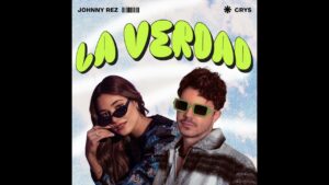 Portada del episodio Vale la Pena con Mayra Nazario: Jhony Rez junto a Crysnos presentan la canción «La verdad».