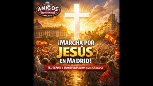 Portada del episodio ¡Marcha por Jesús en Madrid este sábado! Fe, Remar y transformación – Amigos (17-04-2026)