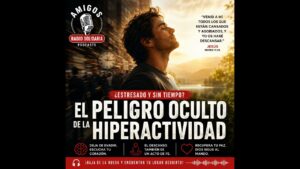Portada del episodio ¿Vives estresado y sin tiempo? El peligro oculto de la hiperactividad