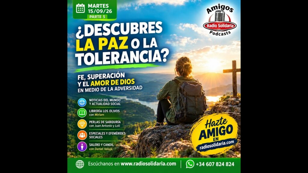 Imagen del programa ¿Descubres la paz o la tolerancia? | Amigos 15/09/26 P5 en Radio Solidaria