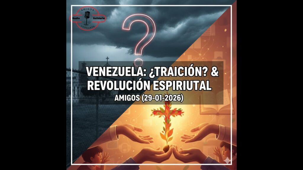 Imagen del programa Venezuela: ¿Diplomacia o Traición? y la Revolución Espiritual de Alfa y Tizones – Amigos (29-...