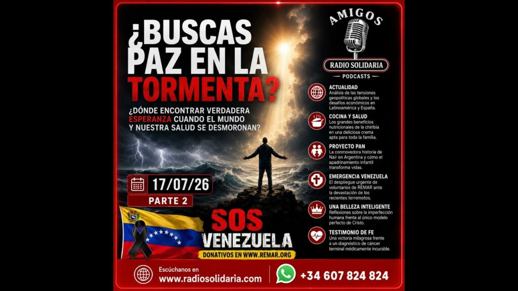 Imagen del programa ¿Buscas paz en la tormenta? | Amigos 17/07/26 P2 en Radio Solidaria