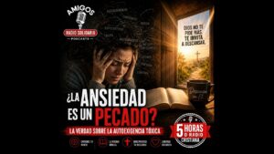 Portada del episodio ¿LA ANSIEDAD ES UN PECADO? La Verdad sobre la Autoexigencia Tóxica