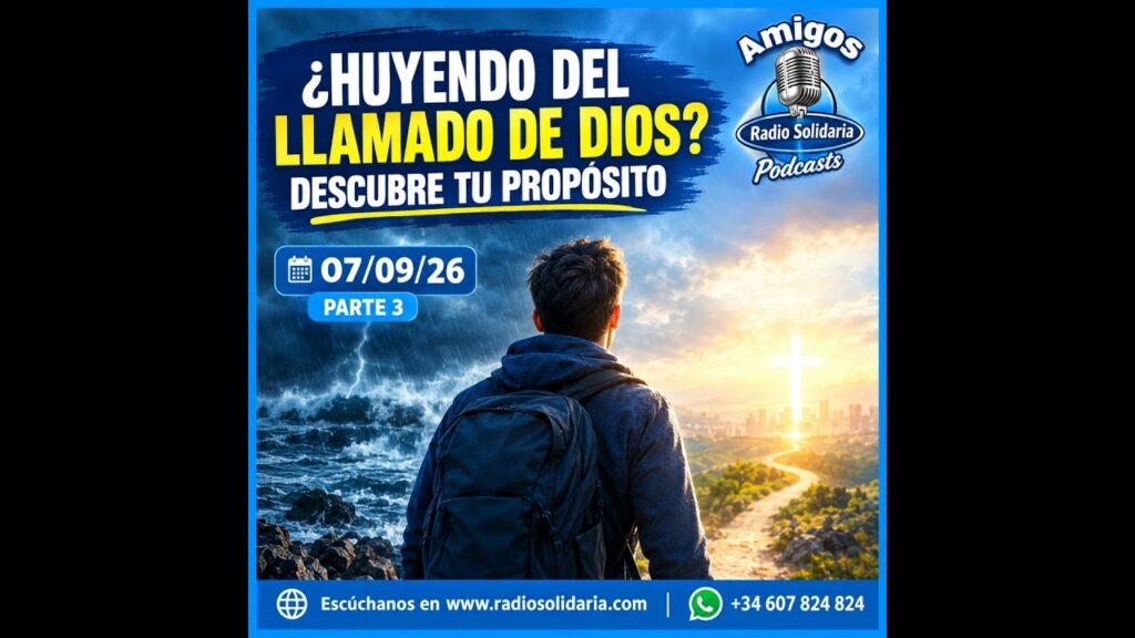Imagen del programa ¿Huyendo del Llamado de Dios? Descubre tu Propósito | Amigos 07/09/26 P3 en Radio Solidaria