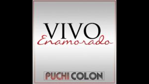 Portada del episodio Vale la Pena con Mayra Nazario: Puchi Colón nos presenta su nuevo sencillo titulado «Vivo enamora…