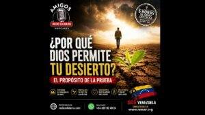 Portada del episodio ¿Por Qué Dios Permite Tu Desierto? El Propósito de la Prueba