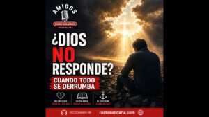 Portada del episodio Cuando todo se derrumba: ¿Qué hacer cuando Dios parece no responder? ️✨