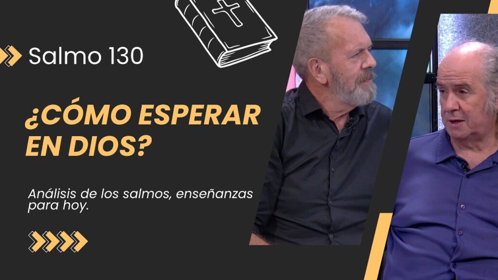 Imagen del programa ¿Cómo esperar en Dios según el Salmo 130 y vencer la ansiedad? en Radio Solidaria