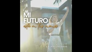 Portada del episodio Vale la Pena con Mayra Nazario: Laura Laverde presenta su nuevo tema musical “Mi futuro está en t…