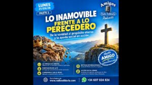 Portada del episodio Lo inamovible frente a lo perecedero | Amigos 21/09/26 P3