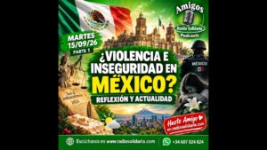 Portada del episodio ¿Violencia e Inseguridad en México? Reflexión y Actualidad | Amigos 15/09/26 P1