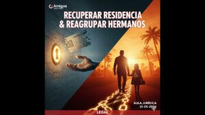 Portada del episodio Recuperar residencia caducada y reagrupación de hermanos – Aula Jurídica (21-05-2024)