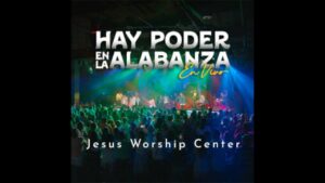 Portada del episodio Vale la Pena con Mayra Nazario: Jesus Worship Center lanzan su nueva canción “Hay Poder en la Ala…