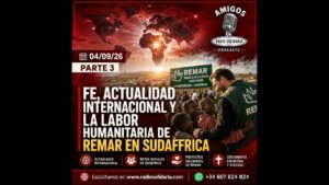 Portada del episodio Fe, Actualidad Internacional y la Labor Humanitaria de Remar en Sudáfrica | Amigos 04/09/26 P3