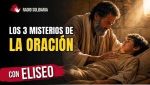 Portada del episodio Por Qué Tus Oraciones No Reciben Respuesta (La Historia de Eliseo)
