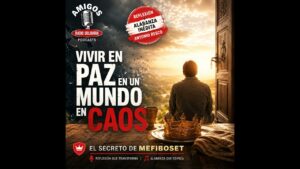 Portada del episodio Vivir en paz en un mundo en caos: El secreto de Mefiboset #reflexioncristiana