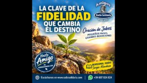 Portada del episodio La clave de la fidelidad: Tu oración que cambia el destino