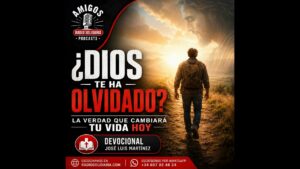Portada del episodio ¿DIOS TE HA OLVIDADO? La Verdad que Cambiará tu Vida Hoy #devocionalcristiano