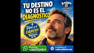 Un diagnóstico no define tu destino: El poder de la fe ante el cáncer
