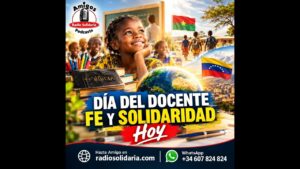 Portada del episodio Amigos: Día del Docente, Fe y Solidaridad Hoy