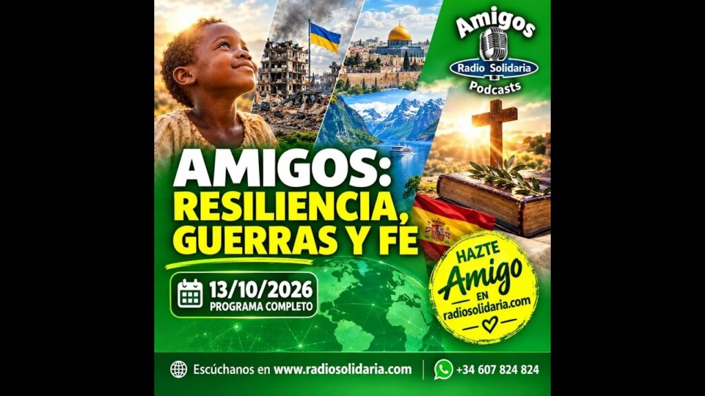 Amigos: Resiliencia, Guerras y Fe