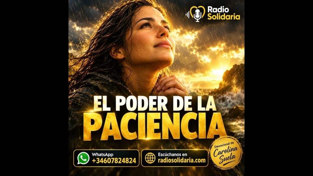 Devocional: El Secreto De La Paciencia Y Cómo Vencer Las Pruebas Hoy
