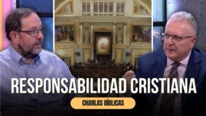 Portada del episodio La responsabilidad del Cristiano en la sociedad // Charlas Bíblicas