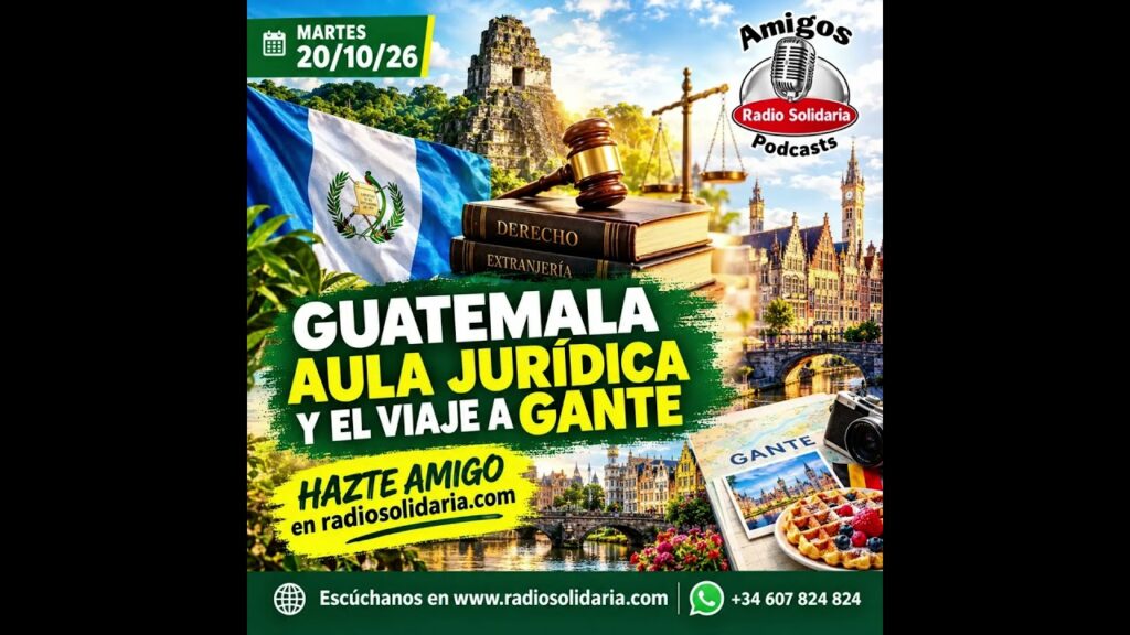 Guatemala, Aula Jurídica y el viaje a Gante