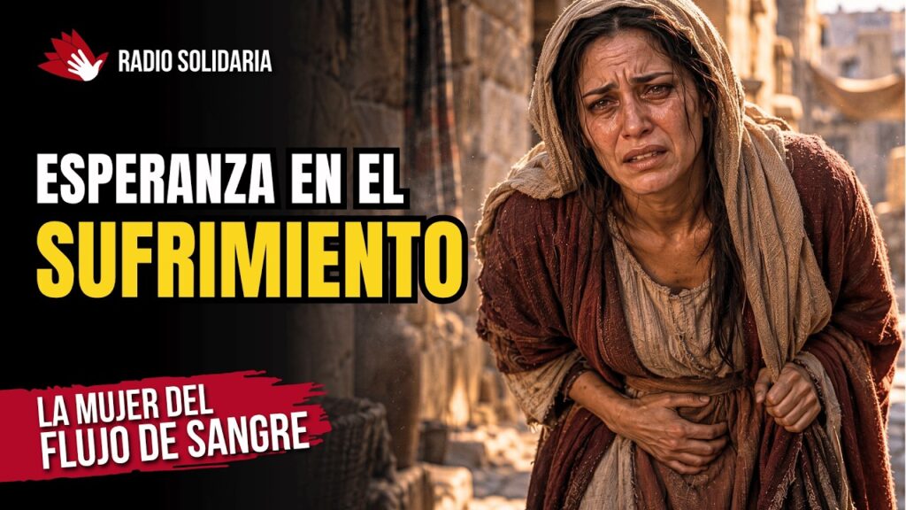 Imagen del programa Cuando el Sufrimiento No Termina: El Milagro que Cambió Todo | La Mujer del Flujo de Sangre en Radio ...